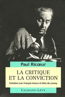 La critique et la conviction : entretien avec François Azouvi et Marc de Launay