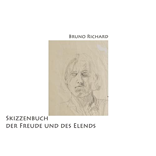 Skizzenbuch der Freude und des Elends