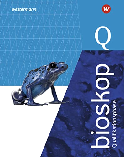 bioskop SII - Ausgabe 2022 für Niedersachsen: Qualifikationsphase Schülerband: Ausgabe 2022 - Sekundarstufe 2