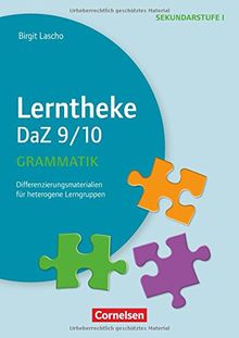 Lerntheke - DaZ / Grammatik: 9/10: Differenzierungsmaterialien für heterogene Lerngruppen. Kopiervorlagen