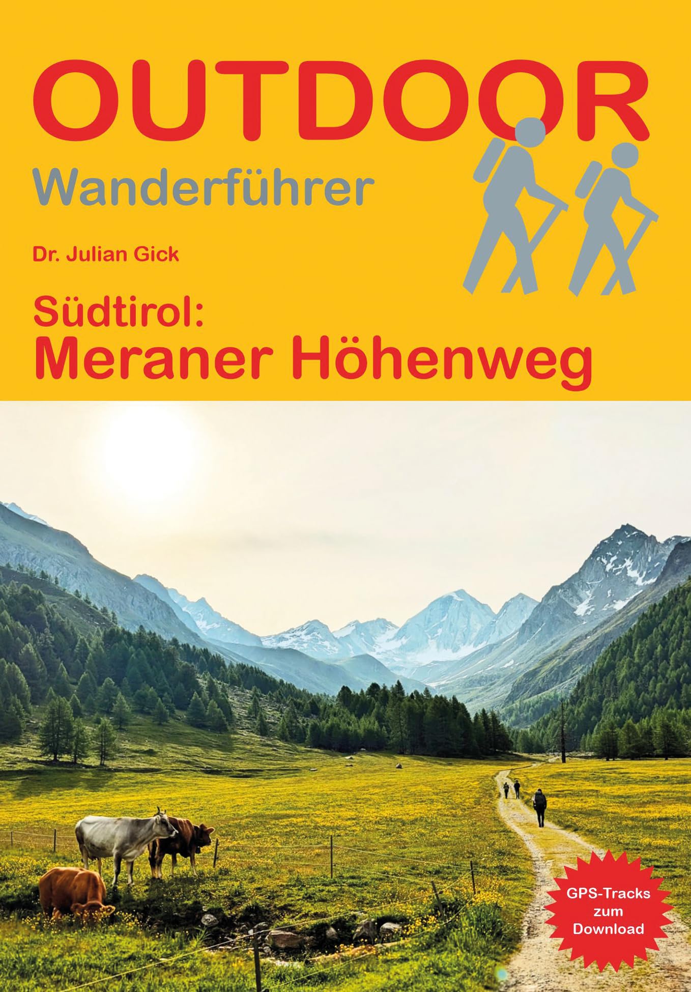 Schottland: West Highland Way: Unterwegs auf dem Fernwanderweg: Wanderrouten, Wegbeschreibung, Reise-Infos und GPS-Tracks für die Wanderung (Outdoor Wanderführer)