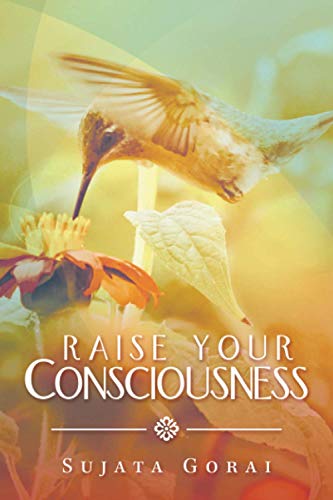 Raise Your Consciousness