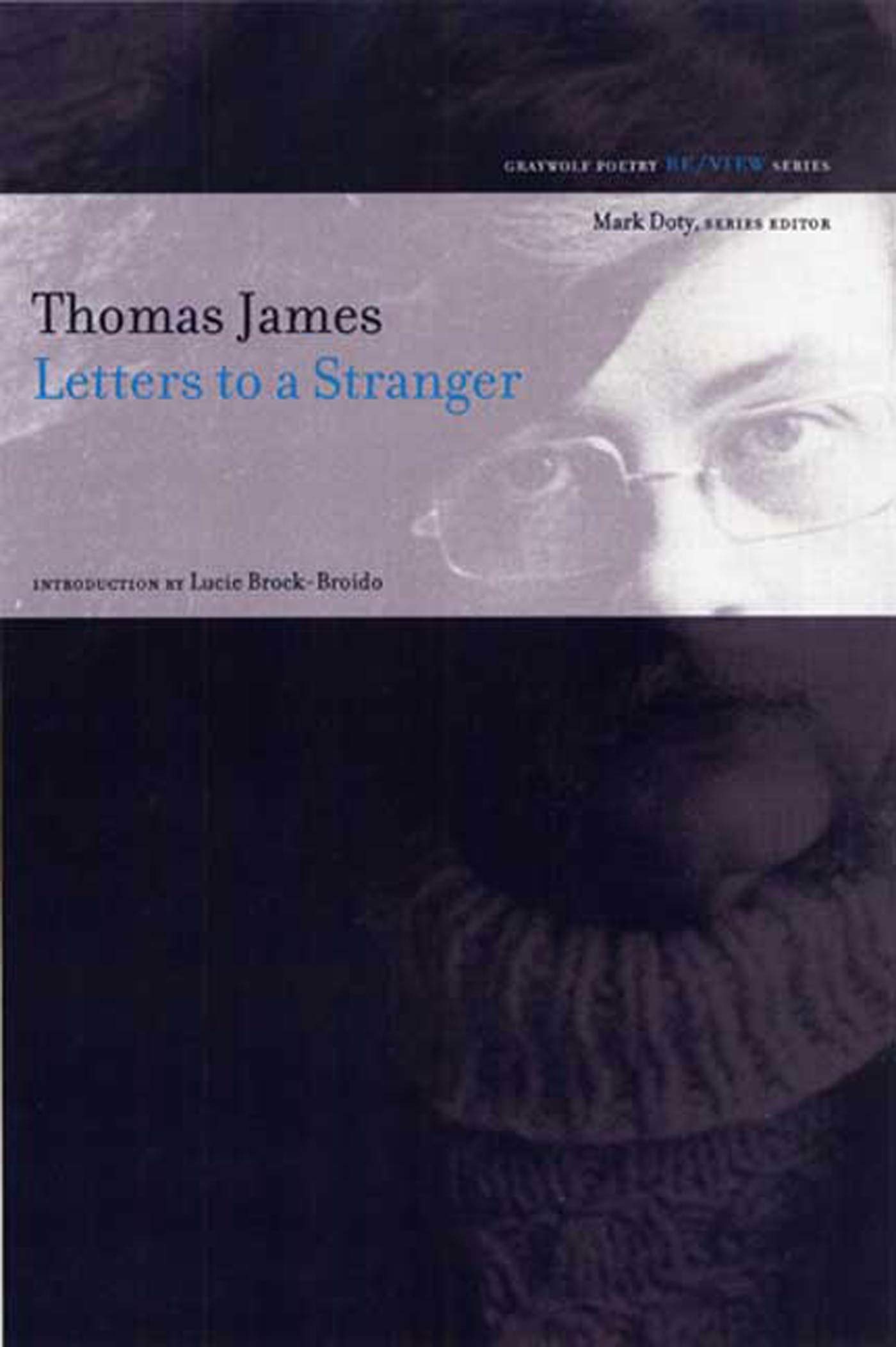 Letters to a Stranger: Poems (Re/View)