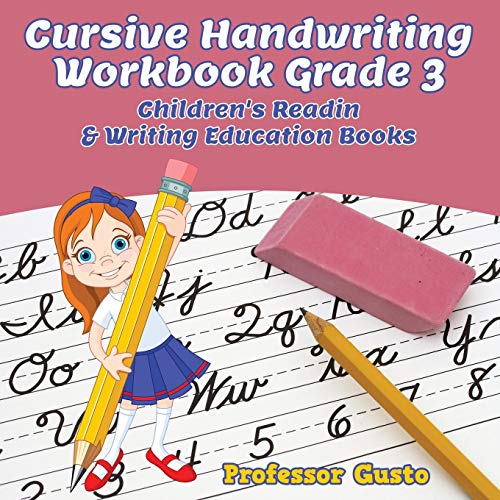 Cursive Handwriting Workbook Grade 3 : Children's Reading & Writing Education Books