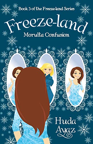 Freeze-Land: Morulta Confusion