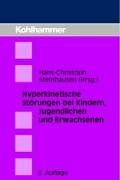 Hyperkinetische Störungen bei Kindern, Jugendlichen und Erwachsenen