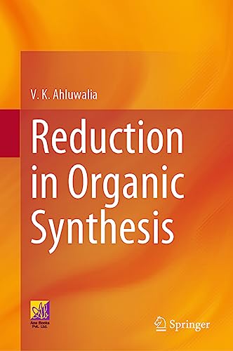 Reduction in Organic Synthesis