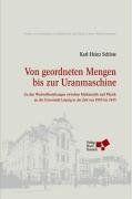 Von geordneten Mengen bis zur Uranmaschine: Zu den Wechselbeziehungen zwischen Mathematik und Physik an der Universität Leipzig in der Zeit von 1905 bis 1945