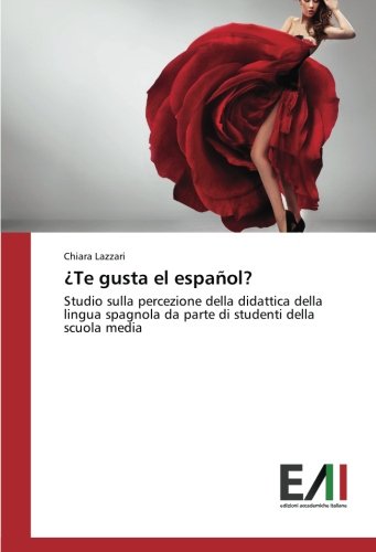 ¿Te gusta el español?: Studio sulla percezione della didattica della lingua spagnola da parte di studenti della scuola media