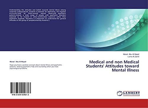 Medical and non Medical Students' Attitudes toward Mental Illness