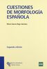 Cuestiones de morfología española (Libro Técnico)