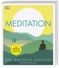 Meditation: Eine praktische Anleitung. Mit Meditationen auf CD und als Download
