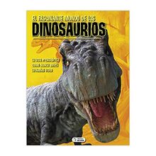 EL FASCINANTE MUNDO DE LOS DINOSAURIOS