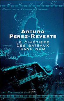 Le cimetière des bateaux sans nom