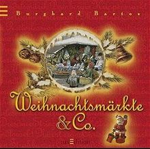 Weihnachtsmärkte & Co. (Weihnachten & Co.)