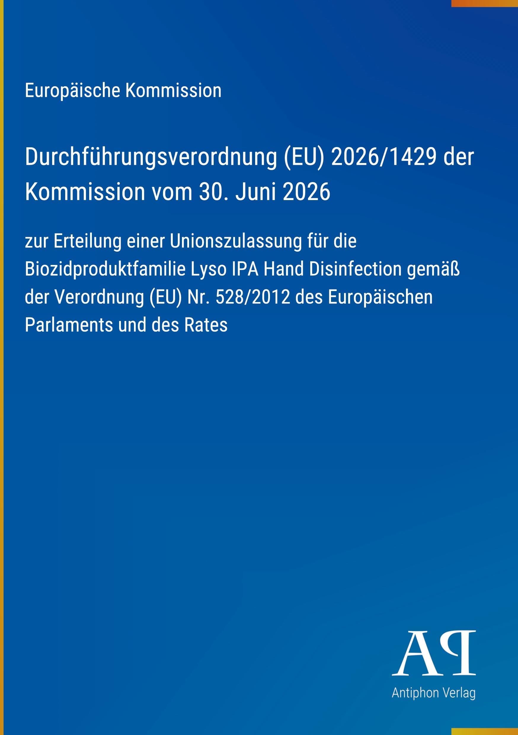 Durchführungsverordnung (EU) 2026/1429 der Kommission vom 30. Juni 2026