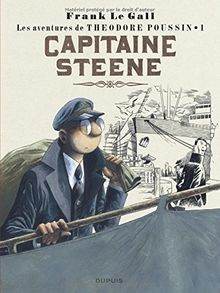 Théodore Poussin, Tome 1 : Capitaine Steene