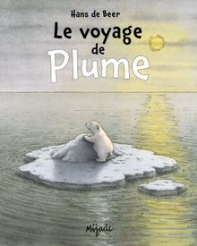 Le voyage de Plume