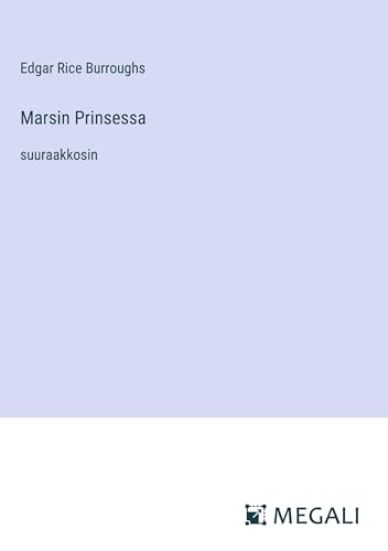 Marsin Prinsessa: suuraakkosin