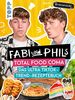 Fabi und Phils Total Food Coma -Das ultra Tiktok Trend-Rezeptebuch