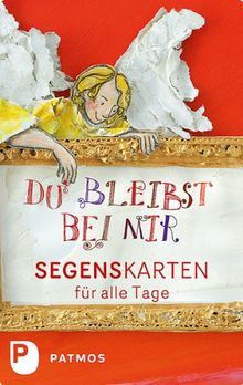 Du bleibst bei mir - Segenskarten für alle Tage