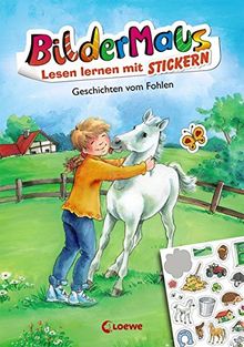 Bildermaus - Lesen lernen mit Stickern - Geschichten vom Fohlen