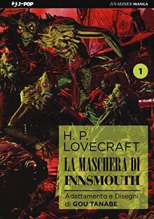 La maschera di Innsmouth da H. P. Lovecraft (Vol. 1) (J-POP)