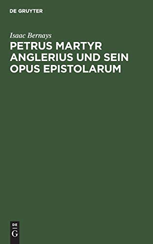 Petrus Martyr Anglerius und sein Opus epistolarum