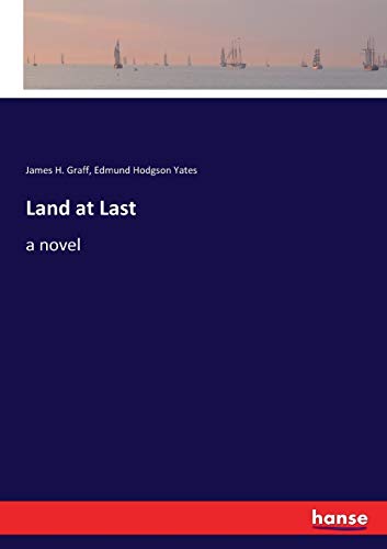Land at Last: a novel
