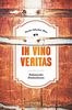 In Vino Veritas: Kulinarischer Kriminalroman (Julius Eichendorff)