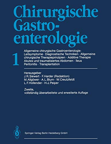 Chirurgische Gastroenterologie: 1 Allgemeine chirurgische Gastroenterologie: Leitsymptome · Diagnostische Techniken Allgemeine chirurgische ... Abdomen Ileus · Peritonitis · Transplantation