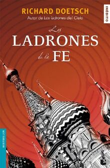 Los ladrones de la fe (Bestseller)