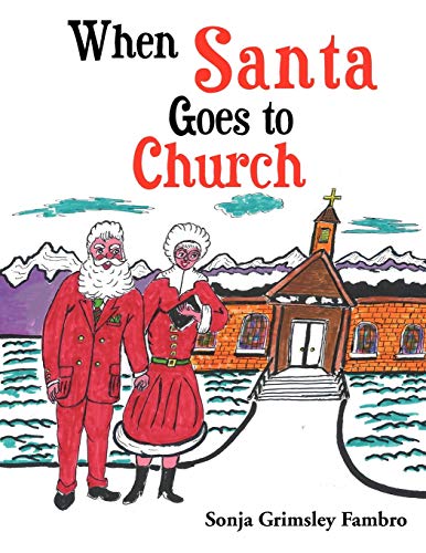 When Santa Goes To Church