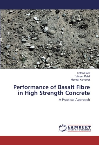 Performance of Basalt Fibre in High Strength Concrete: A Practical Approach