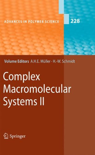 Complex Macromolecular Systems II (Advances in Polymer Science)