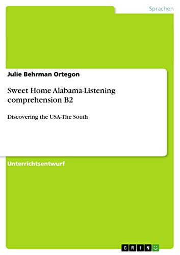Sweet Home Alabama-Listening comprehension B2: Discovering the USA-The South