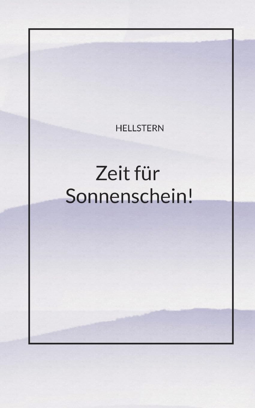 Zeit für Sonnenschein! (Softcover): DE