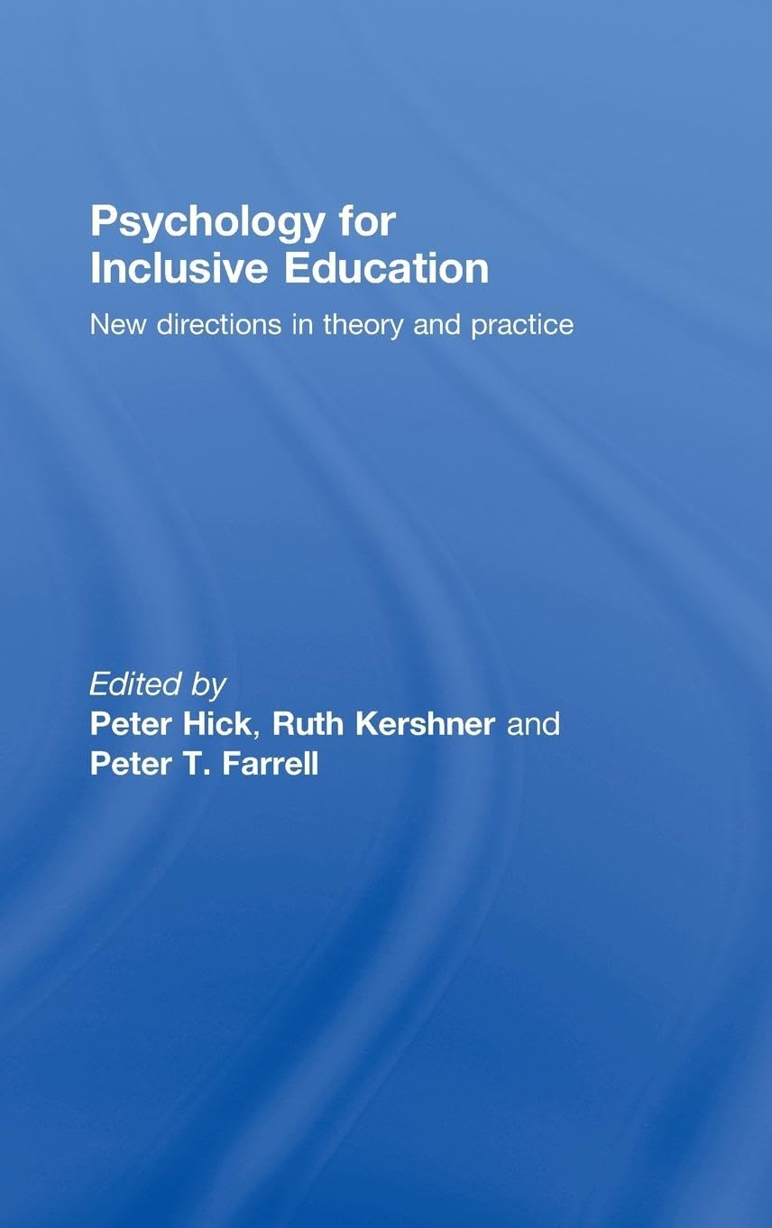 Psychology for Inclusive Education: New Directions in Theory and Practice