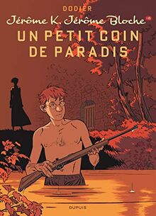 Jérôme K. Jérôme Bloche. Vol. 18. Un petit coin de paradis