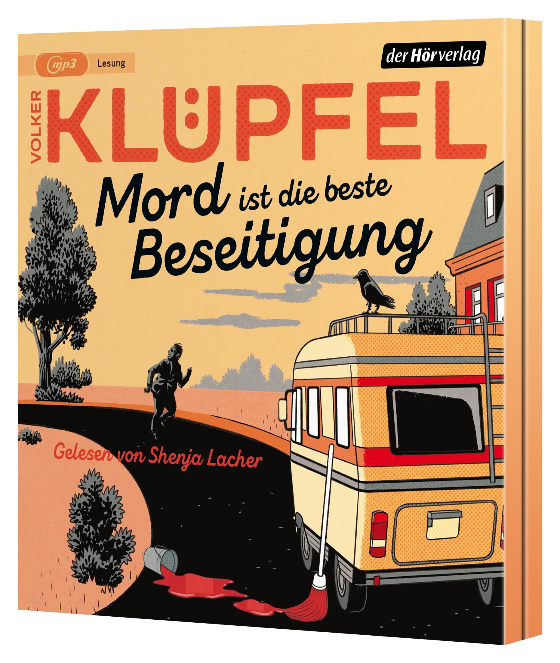 Klüpfel, Volker: Mord ist die beste Beseitigung