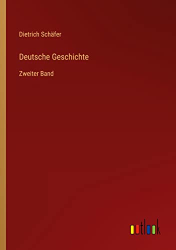 Deutsche Geschichte: Zweiter Band