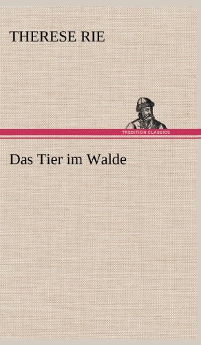 Das Tier im Walde
