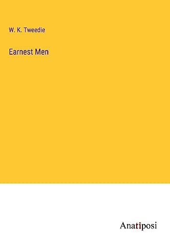 Earnest Men