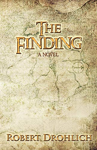 THE FINDING: A HIDDEN MESSAGE THAT COULD CHANGE THE WORLD