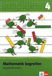 Mathematik begreifen, Neubearbeitung : 4. Schuljahr, Arbeitsheft, Teil 2