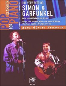 Pop Classics for Piano: The Very Best of Simon & Garfunkel. Easy Arrangements for Piano