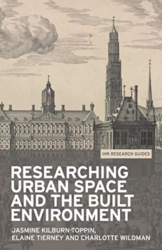 Researching urban space and the built environmen (Ihr Research Guides)