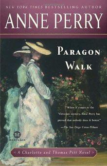 Paragon Walk: A Charlotte and Thomas Pitt Novel