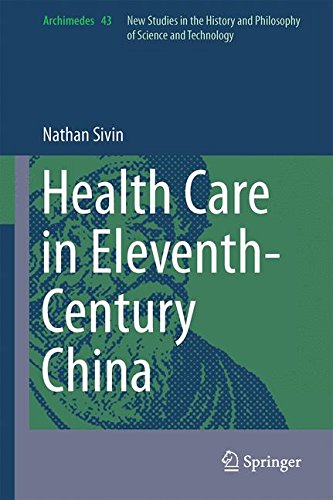 Health Care in Eleventh-Century China (Archimedes)