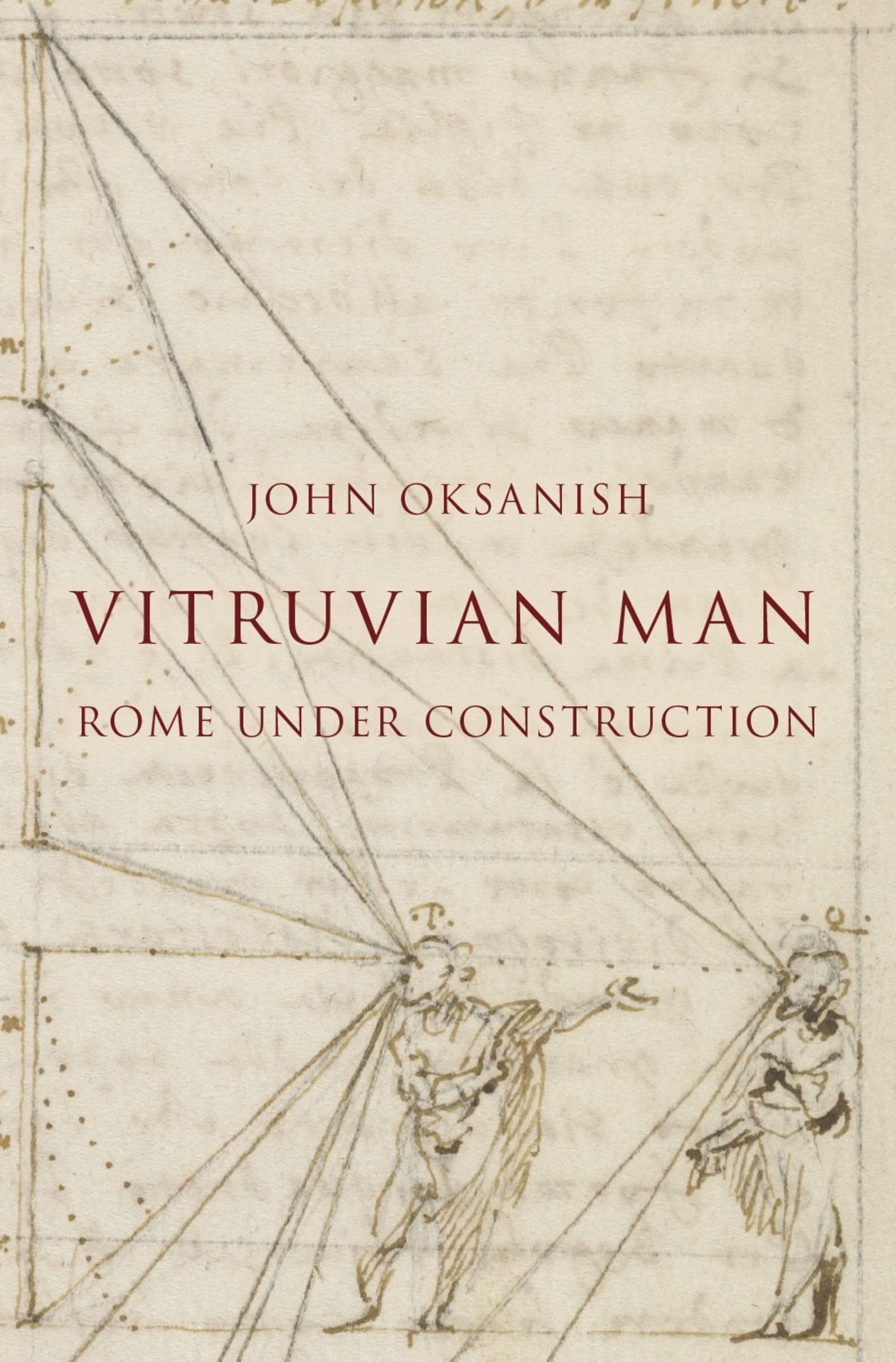 Vitruvian Man: Rome Under Construction